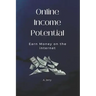Online Income Potential: Earn Money on the Internet