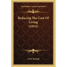 Reducing the Cost of Living (1914)