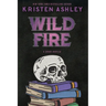 Wild Fire: A Chaos Novella