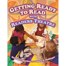 Getting Ready to Read with Readers Theatre
