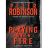 Playing with Fire: A Novel of Suspense