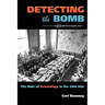 Detecting the Bomb: The Role of Seismology in the Cold War