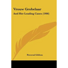 Vrouw Grobelaar: And Her Leading Cases (1906)