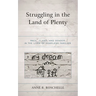 Struggling in the Land of Plenty: Race, Class, and Gender in the Lives of Homeless Families