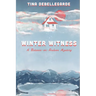Winter Witness: A Batavia-on-Hudson Mystery