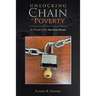 Unlocking the Chain of Poverty: In Pursuit of the American Dream