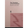 The Translator As Communicator