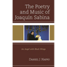 The Poetry and Music of Joaquín Sabina: An Angel with Black Wings