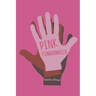 Pink Fingernails