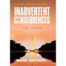 Inadvertent Consequences: The Voice
