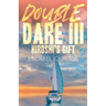 Double Dare III, Hiroshi's Gift