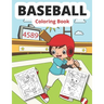 Baseball Coloring Book: For Kids