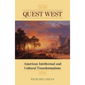 Quest West: American Intellectual and Cultural Transformations