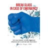 Break Glass in Case of Emergency: The Healthcare System Unlocked (Proceed with Caution and Caffeine!)