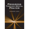Progress Through Mental Prayer