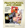 Peanuts, Pogo, and Hobbes: A Newspaper Editor's Journey Through the World of Comics