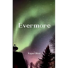 Evermore