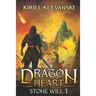 Dragon Heart: Stone Will 1