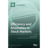 Efficiency and Anomalies in Stock Markets