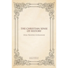 The Christian sense of history