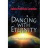 Dancing With Eternity