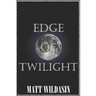 Edge of Twilight