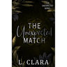The Unexpected Match
