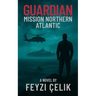 Guardian: Mission Northern Atlantic