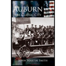Auburn: The Classic City