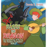 Blaze the Dragon: The Adventures of Ra-Me, the Traveling Troubadour-Book 2