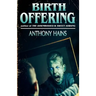 Birth Offering
