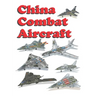 China Combat Aircraft: 2020 - 2025