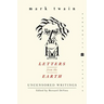 Letters from the Earth: Uncensored Writings