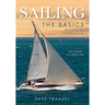 Sailing: The Basics: The Book That Has Launched Thousands