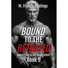 Bound to the Betrayed
