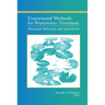 Constructed Wetlands for Wastewater Treatment: Municipal, Industrial and Agricultural
