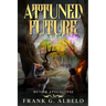 Attuned Future