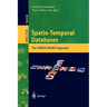 Spatio-Temporal Databases: The Chorochronos Approach