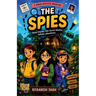 The Spies: Three friends.one secret mission.Infinite adventures
