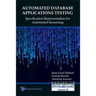 Automated Database Applications Testing: Specification Representation for Automated Reasoning