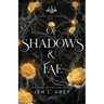 Of Shadows & Fae