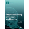 Machine Learning in Sensors and Imaging