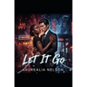 Let it Go: A Legacy Written in Blood
