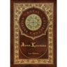 Anna Karenina (Royal Collector's Edition) (Case Laminate Hardcover with Jacket)