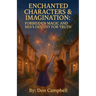 Enchanted Characters and Imagination, Mia's Destiny