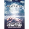 Ghost Story: A Novella