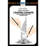 An Analysis of John P. Kotter's Leading Change