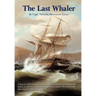 The Last Whaler