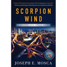 Scorpion Wind: A Trooper John Stella Novel