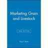 Marketing Grain and Livestock